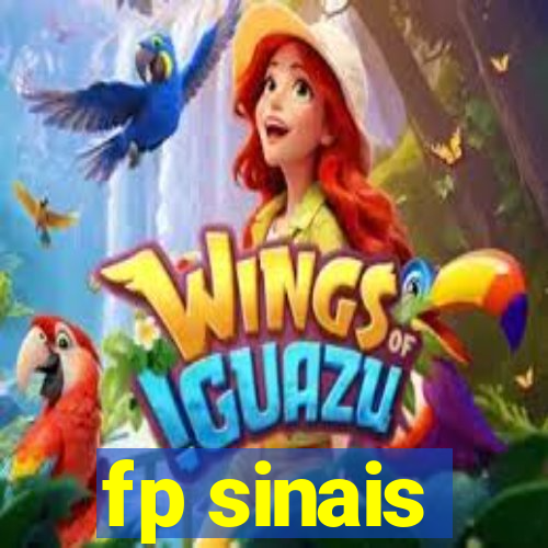 fp sinais